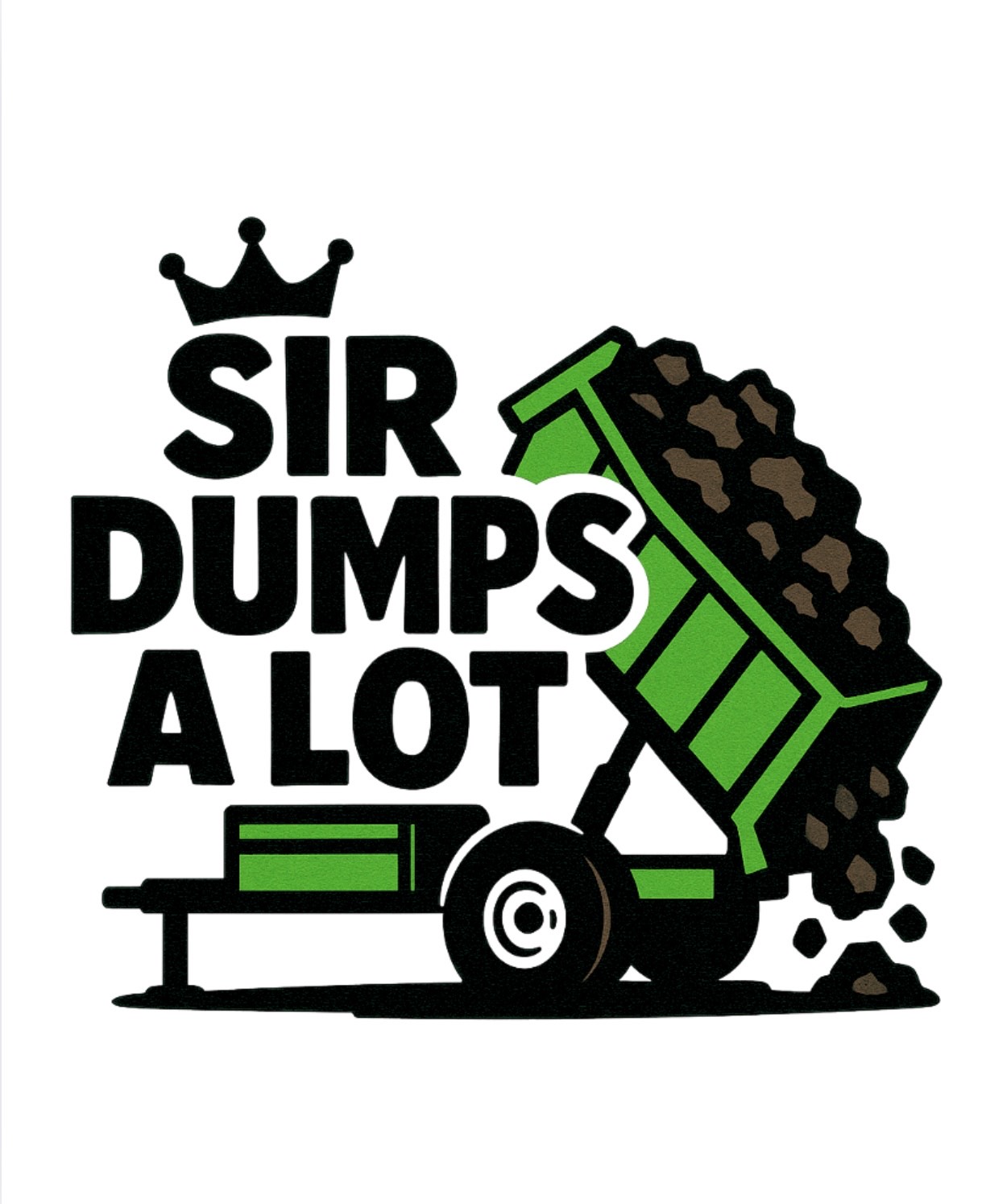 Sir Dumps A Lot LLC